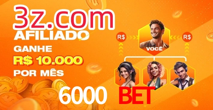 6000 Bet